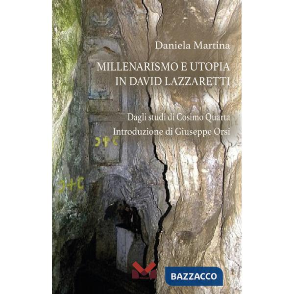 Millenarismo e utopia in David Lazzaretti