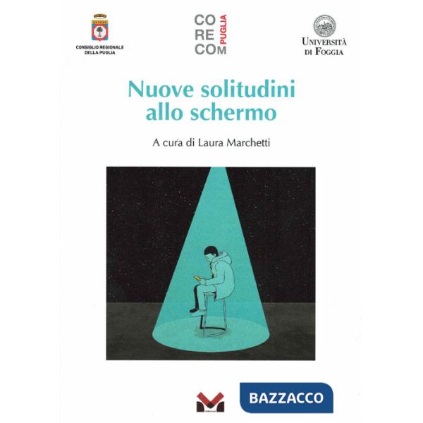 Nuove solitudini allo schermo