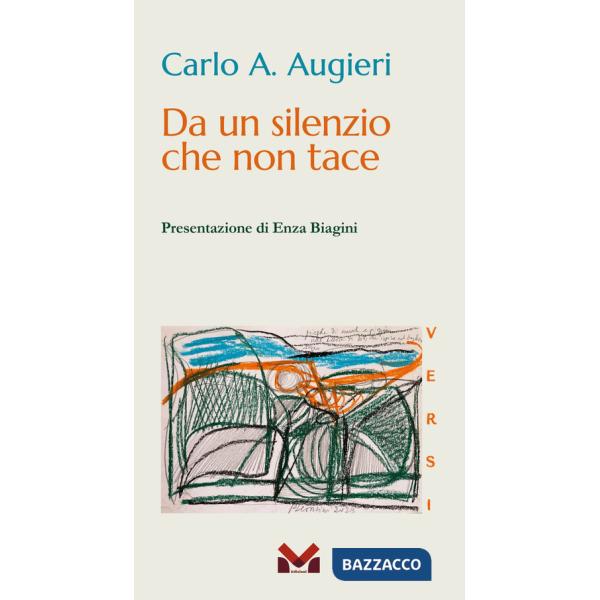 Da un silenzio che non tace