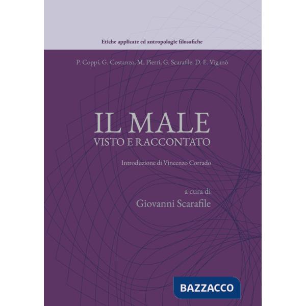 Male visto e raccontato (Il)