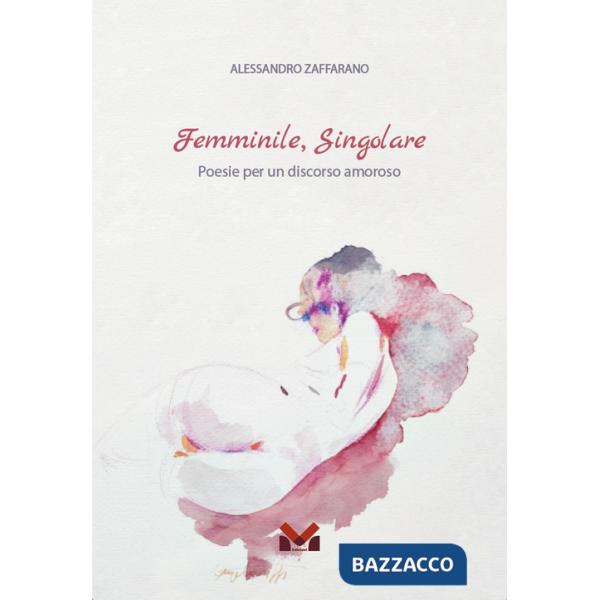 Femminile, Singolare