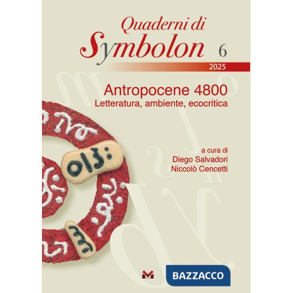 Antropocene 4800. Letteratura, ambiente, ecocritica