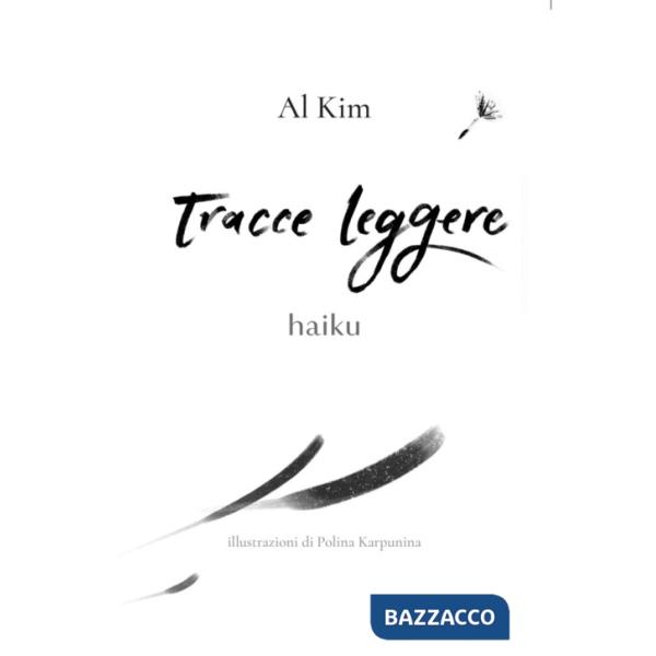 Tracce leggere. Haiku