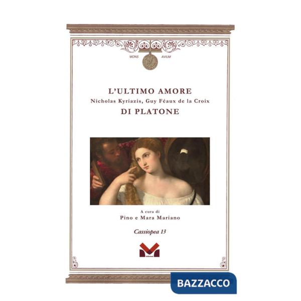 Ultimo amore di Platone (L')