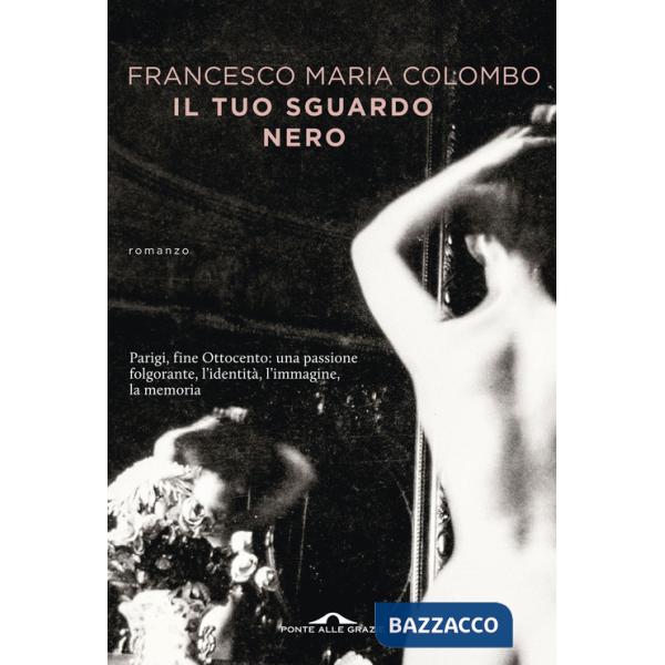 Tuo sguardo nero (Il)