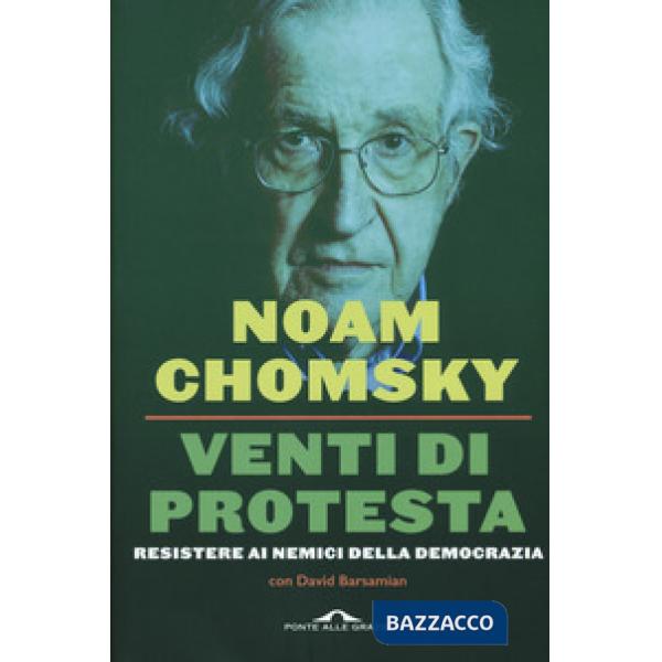 Venti di protesta. Resistere ai nemici della democrazia