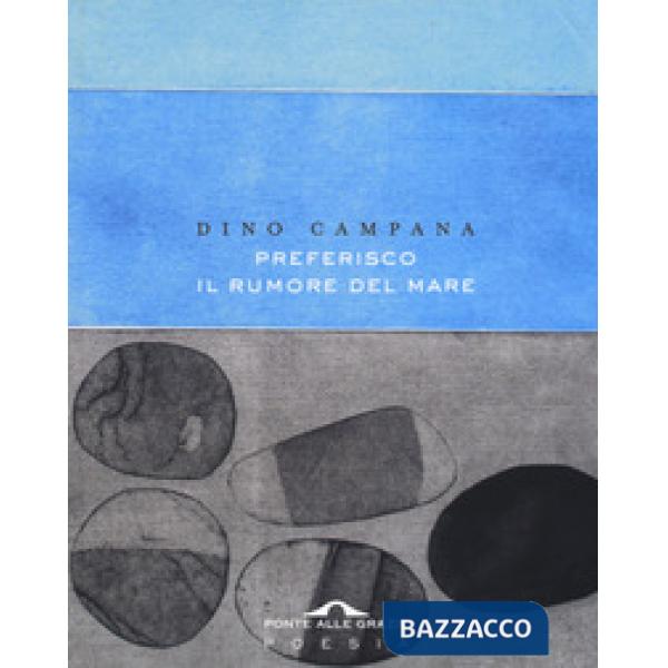 Preferisco il rumore del mare