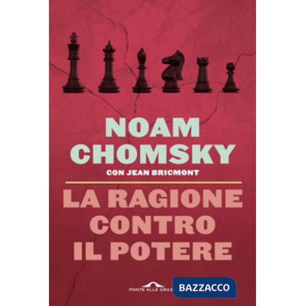Ragione contro il potere (La)