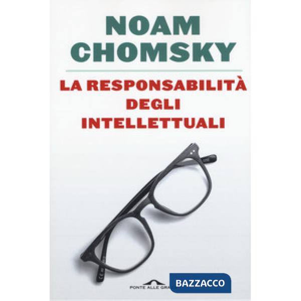 Responsabilità degli intellettuali (La)