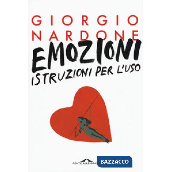 Emozioni: istruzioni per l'uso