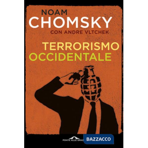 Terrorismo occidentale. Da Hiroshima ai droni