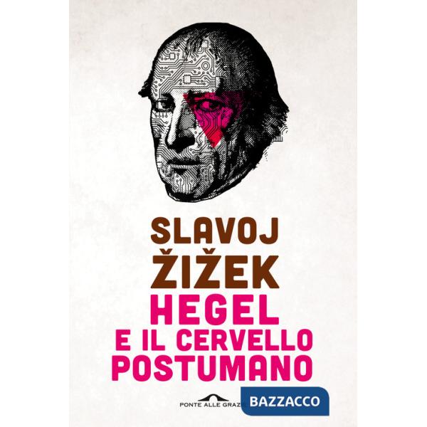 Hegel e il cervello postumano