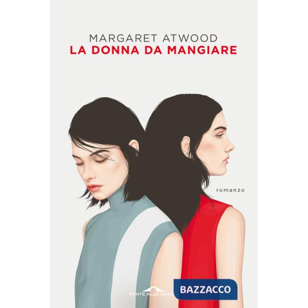 Donna da mangiare (La)