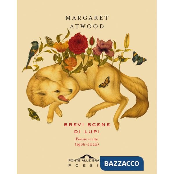 Brevi scene di lupi. Poesie scelte (1966-2020)