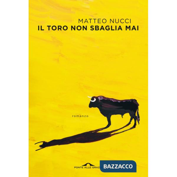 Toro non sbaglia mai (Il)