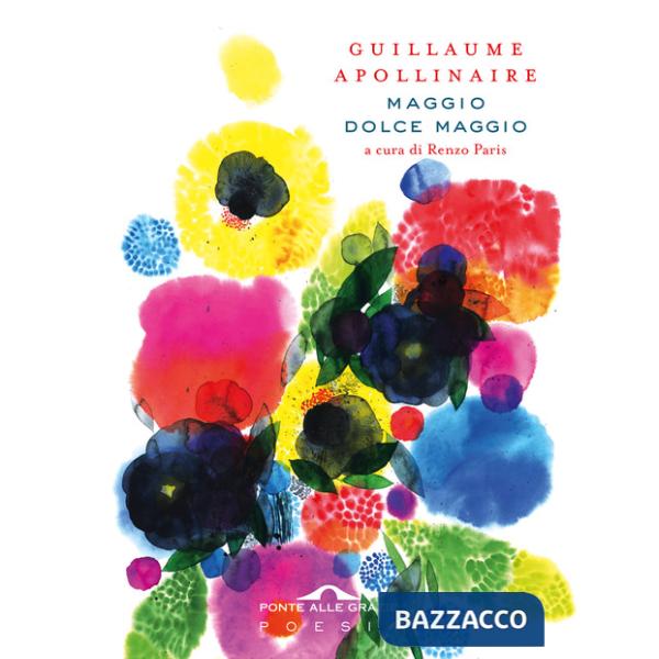 Maggio dolce maggio. Ediz. italiana e francese