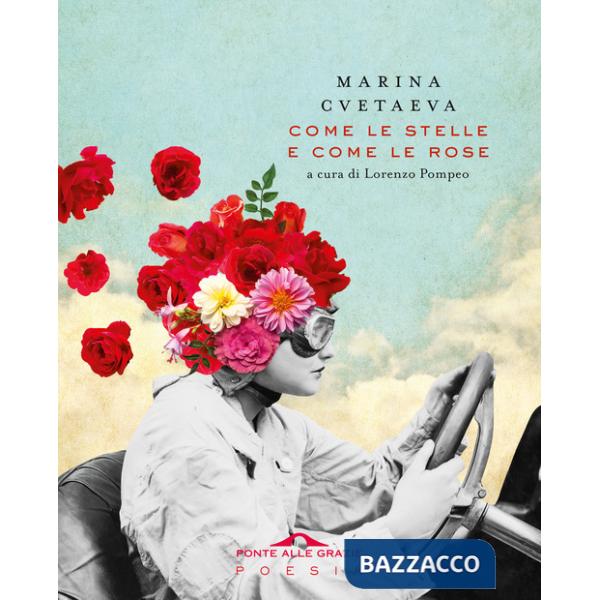 Come le stelle e come le rose