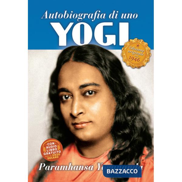 Autobiografia di uno yogi. Con audiolibro