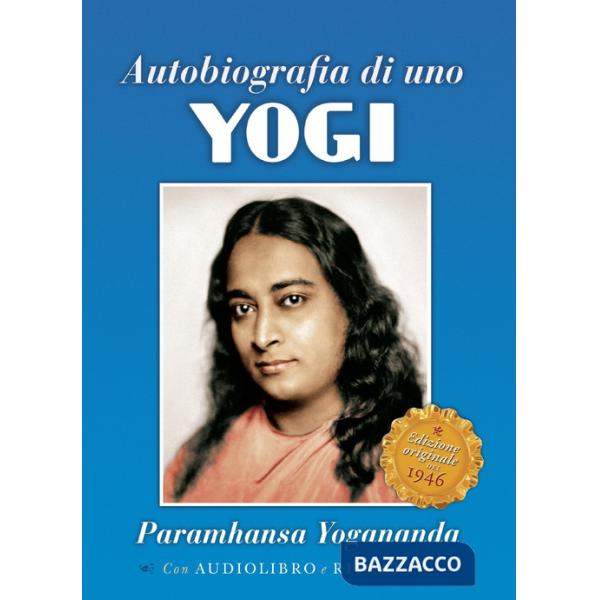 Autobiografia di uno yogi. Con CD-Audio