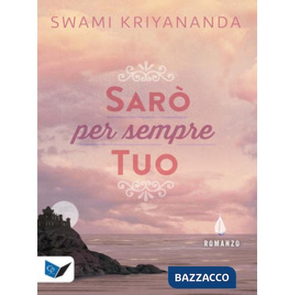 Sarò per sempre tuo