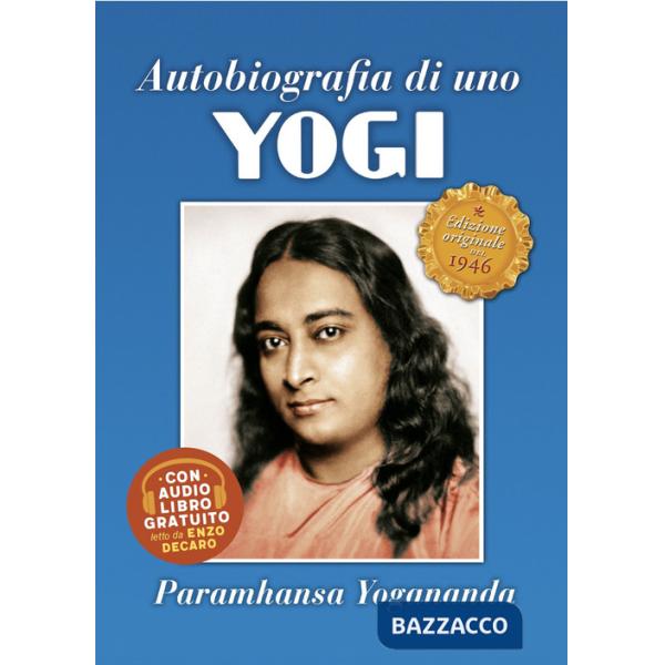 Autobiografia di uno yogi. Con audiolibro