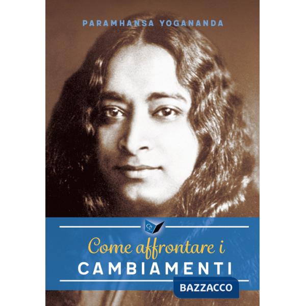 Come affrontare i cambiamenti