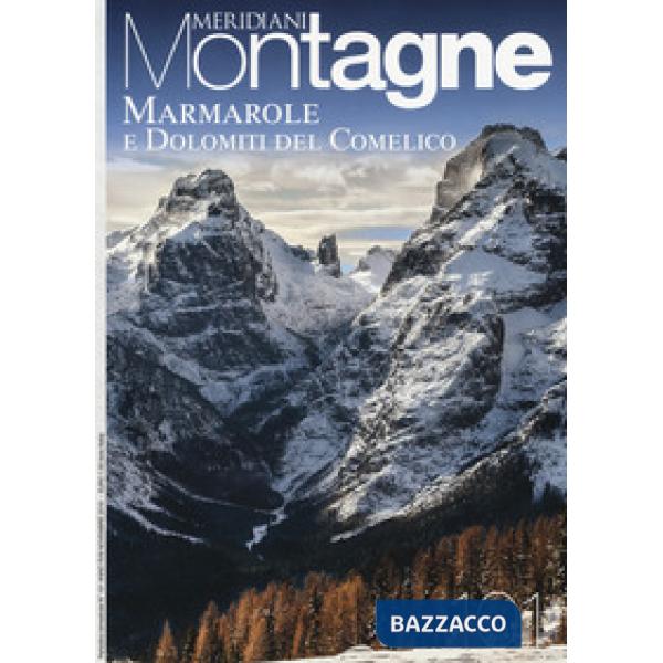 Marmarole e Dolomiti del Comelico. Con cartina