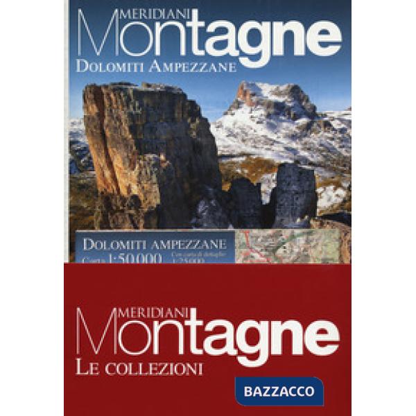 Pelmo, Civetta, Pale di San Lucano-Dolomiti Ampezzane. Con cartine