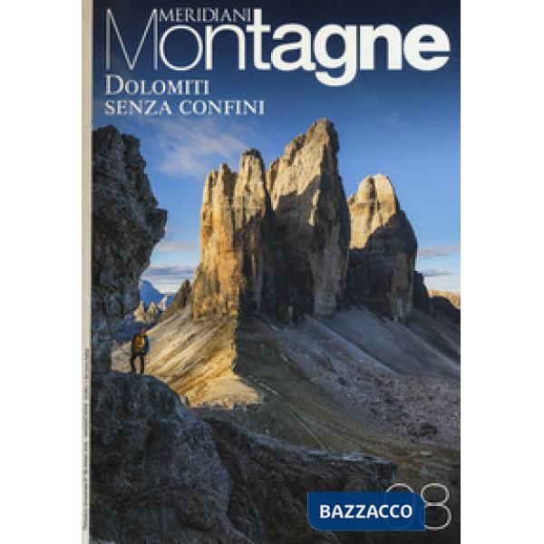 Dolomiti senza confini-Viaggio nelle Alpi. Con Carta geografica ripiegata
