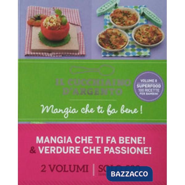 Cucchiaino d'Argento. A tavola senza uova, latte e glutine. Mangia ti fa bene (Il)