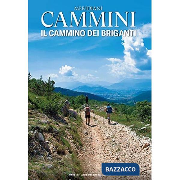 Via del briganti. Con Carta geografica ripiegata (La)