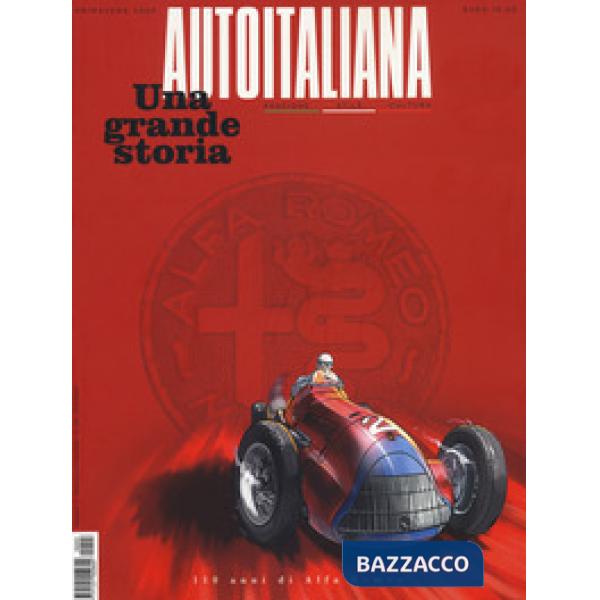 Auto italiana. Passione stile cultura. Ediz. a colori. Vol. 3