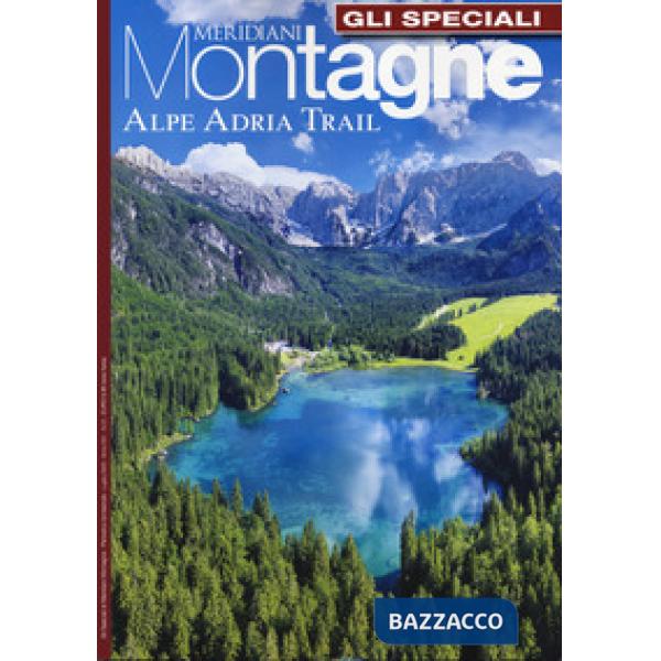 Alpe Adria. Con Carta geografica ripiegata