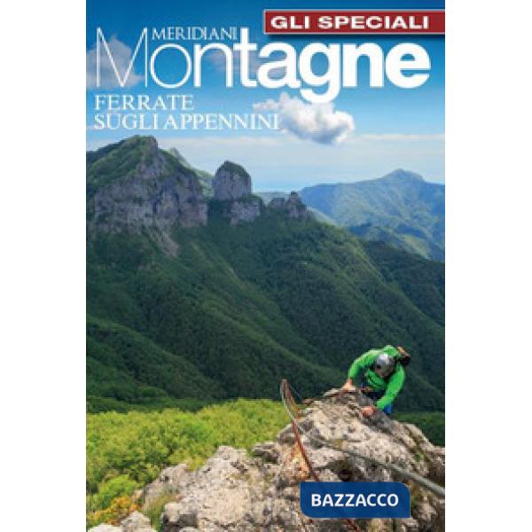 Ferrate sugli Appennini. Con Carta geografica ripiegata