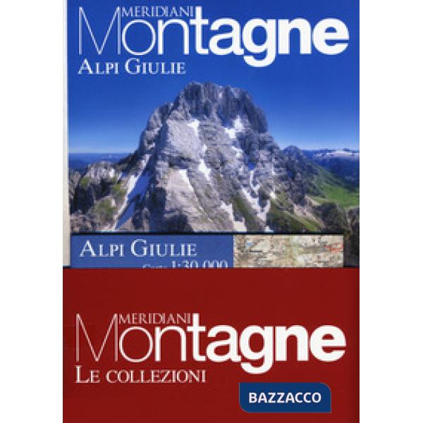 Alpi Giulie-Alti Tauri. Con Carta geografica ripiegata