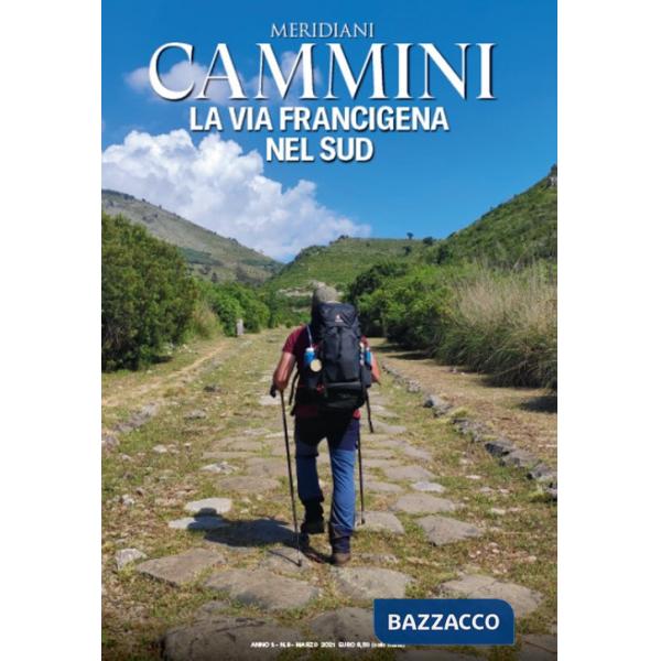 Via Francigena nel Sud (La)