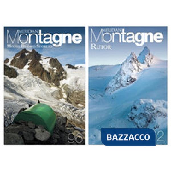 Monte Bianco segreto-Rutor