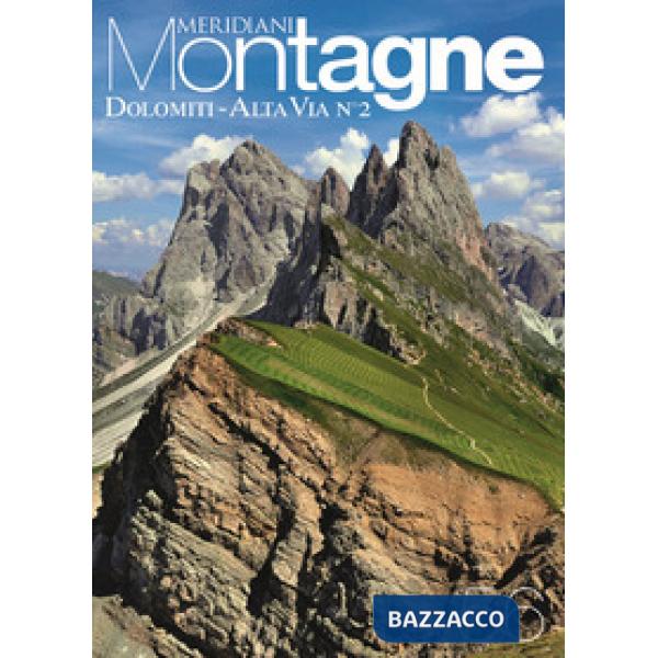 Dolomiti. Alta via n°2. Con Carta geografica ripiegata