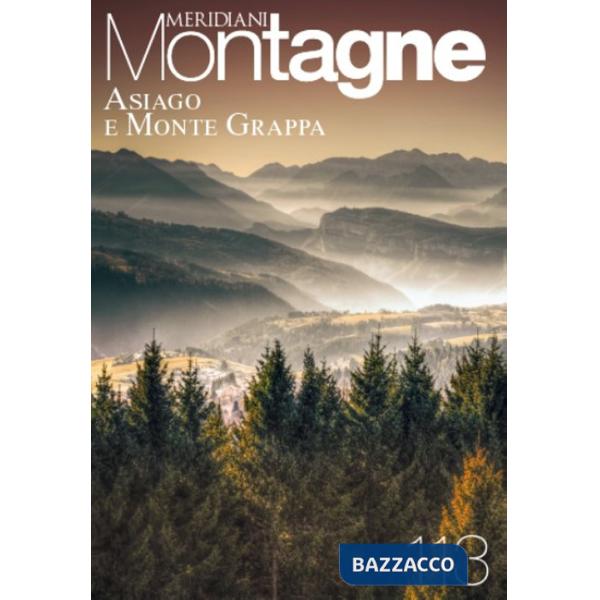 Asiago e Monte Grappa