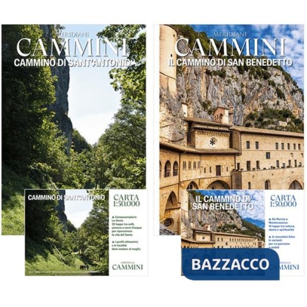 Cammino di Sant'Antonio-Il cammino di San Benedetto. Con Carta geografica (Il)