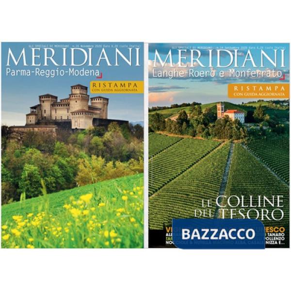 Parma, Reggio, Modena-Langhe, Roero e Monferrato