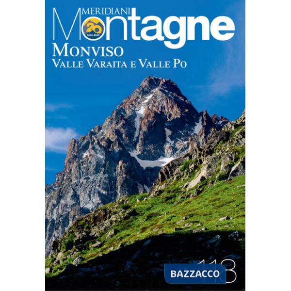 Monviso. Valle Varaita e Valle Po