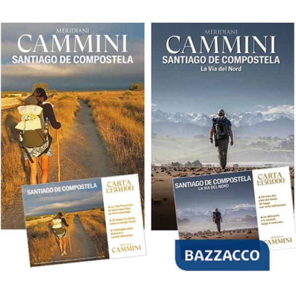 Santiago de Compostela. La Via del Nord