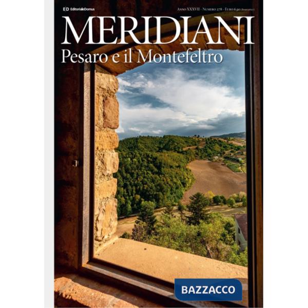 Pesaro e il Montefeltro. Ediz. a colori