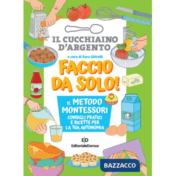 Faccio da solo! Il metodo Montessori