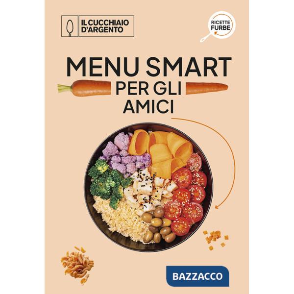 Menù smart per gli amici