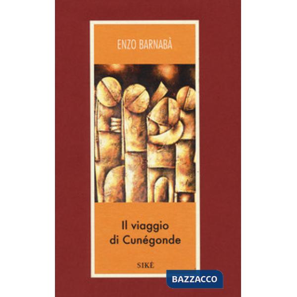 Viaggio di Cunégonde (Il)