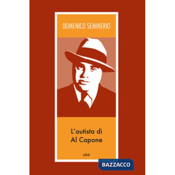 Autista di Al Capone (L')