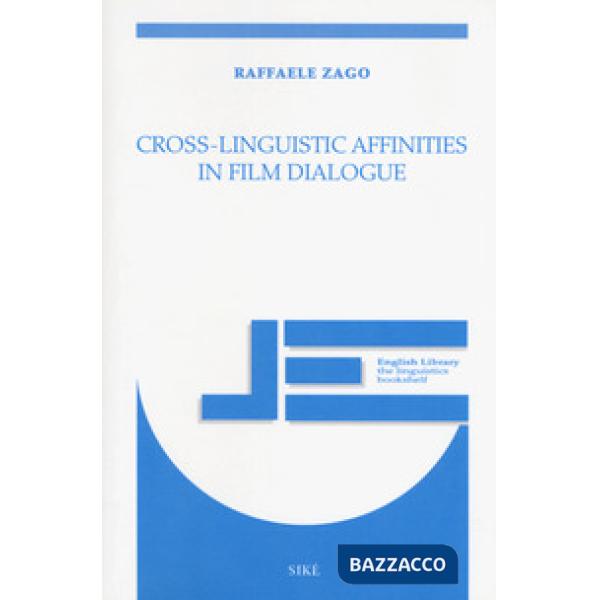 Cross-linguistic affinities in film dialogue