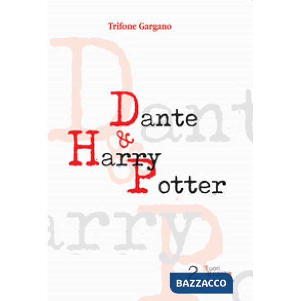 Dante & Harry Potter